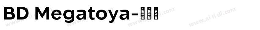 BD Megatoya字体转换